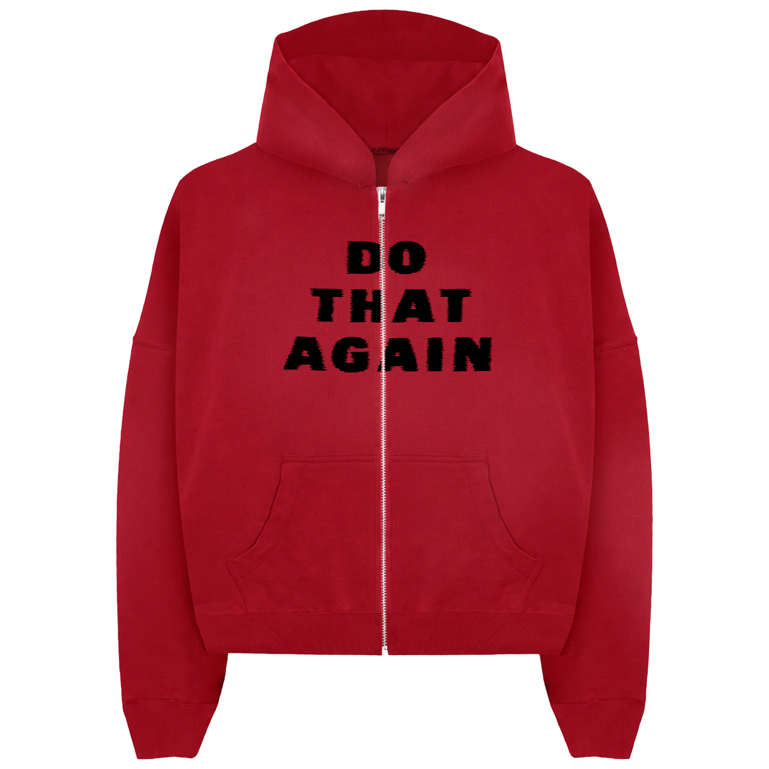 Do That Again Red Zip Hoodie